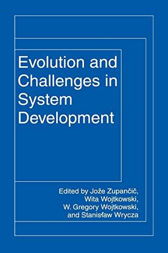 Evolution and Challenges in System Development
