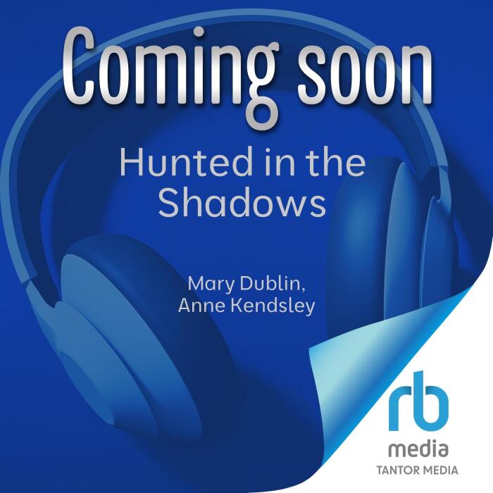 Hunted in the Shadows: Shot in the Dark Series, Book 2