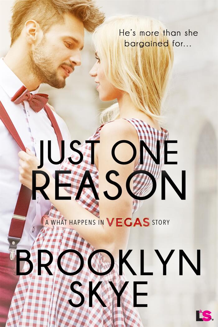 Just One Reason