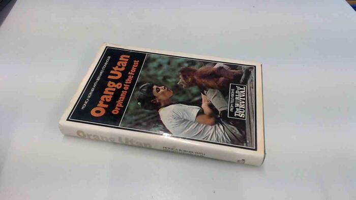 Orangutan: Orphans of the forest
