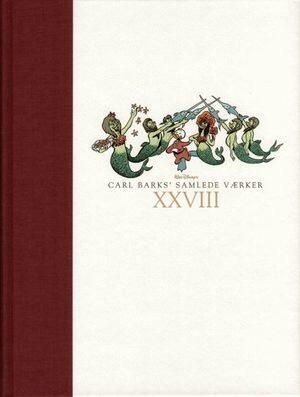 Carl Barks' samlede værker, vol. XXVIII - 1966-1968
