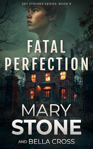 Fatal Perfection