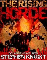 The Rising Horde (Volume One)