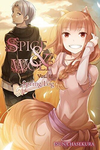 Spice & Wolf, Vol. 18: Spring Log