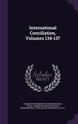 International Conciliation, Volumes 134-137