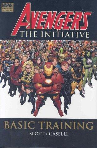 Avengers: The Initiative, Vol. 1: Basic Training