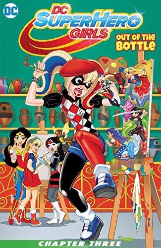 DC Super Hero Girls: Out of the Bottle (2017) #3