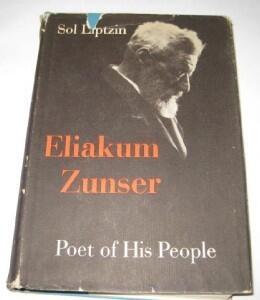 Eliakum Zunser: Poet of His People
