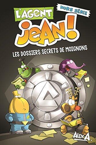 Les dossiers secrets de Moignons
