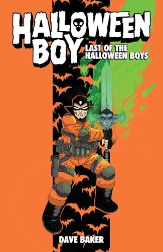 Halloween Boy Vol. 1: Last of the Halloween Boys