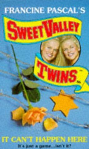Sweet Valley Twins #86 IT CAN"T HAPPEN HERE