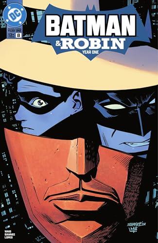 Batman & Robin: Year One (2024-) #8 (Batman and Robin: Year One