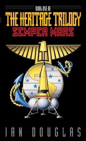 Semper Mars: AN EPIC ADVENTURE FROM THE MASTER OF MILITARY SCIENCE FICTION