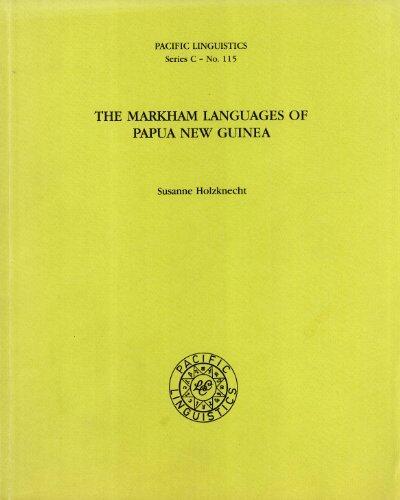 The Markham Languages of Papua New Guinea