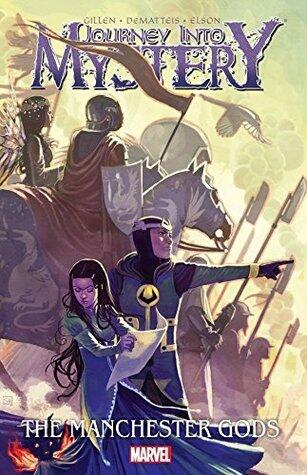 Journey Into Mystery, Vol. 4: The Manchester Gods