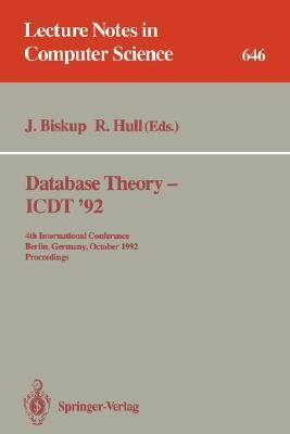 Database Theory - ICDT '92: 4th International Conference, Berlin, Germany, October 14-16, 1992. Proceedings