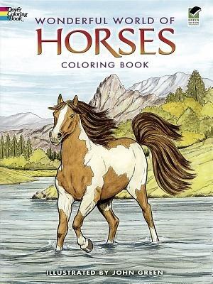 Wonderful World of Horses Coloring Book [COLOR BK-WONDERFUL WORLD OF HO]