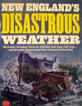 New England's Disasterous Weather
