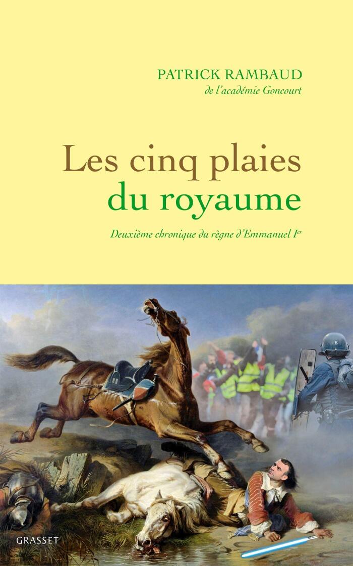 Les cinq plaies du Royaume: Nouvelle chronique du règne d'Emmanuel Ier