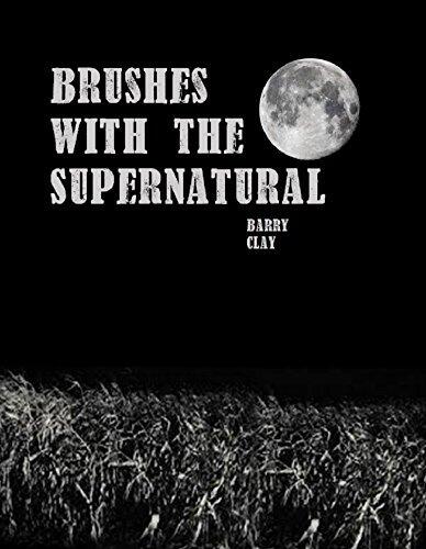 Brushes with the Supernatural