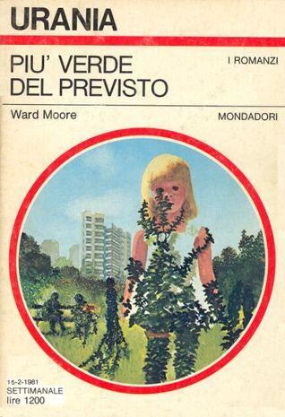 Più verde del previsto
