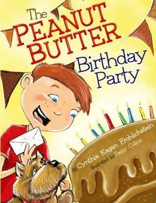 The Peanut Butter Birthday Party