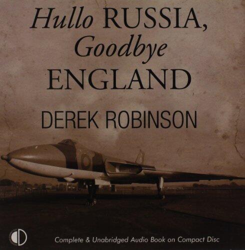 Hullo Russia, Goodbye England