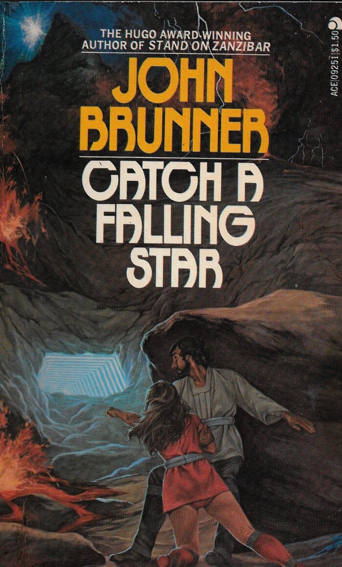 CATCH A FALLING STAR [a much shorter and substantially different version of this novel appeared under the title: THE HUNDREDTH MILLENIUM]