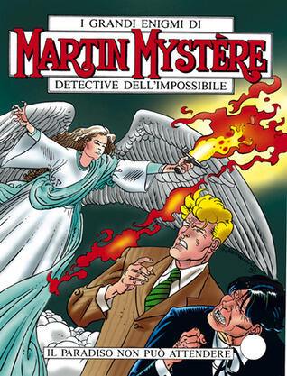 Martin Mystère n. 198: Il Paradiso non può attendere
