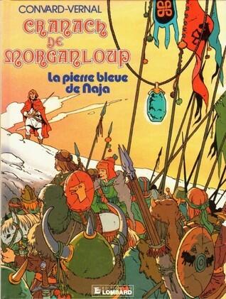 La Pierre Bleue De Naja: Une Histoire Du Journal Tintin
