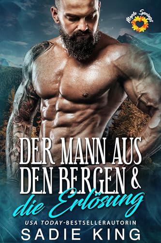 Der Mann aus den Bergen & die Erlōsung