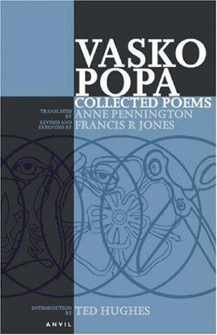 Vasko Popa: Collected Poems