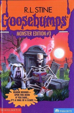 Goosebumps Monster Edition #3