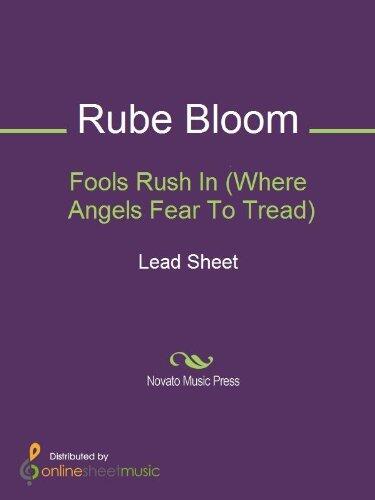 Fools Rush In (Where Angels Fear To Tread) Sheet Music
