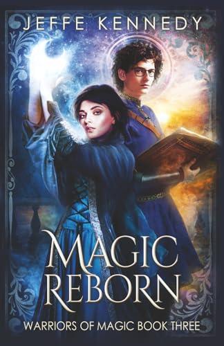 Magic Reborn: a Dark Fantasy Romance