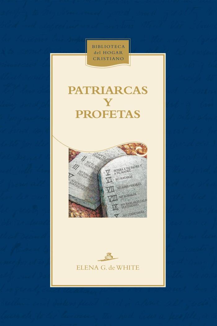 Patriarcas y Profetas
