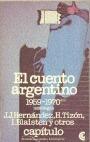 El cuento argentino: 1959 - 1970, Antología
