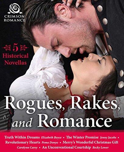 Rogues, Rakes, and Romance: 5 Historical Novellas