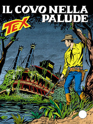 Tex n. 353: Il covo nella palude