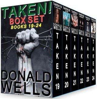 Taken! Box Set, Books 19-24