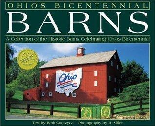 Ohio's Bicentennial Barns: A Collection of the Historic Barns Celebrating Ohio's Bicentennial
