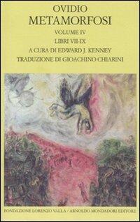 Metamorfosi (Vol. IV): Libri VII-IX