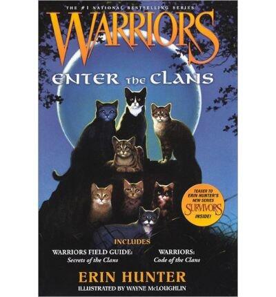 [( Enter the Clans: Warriors Field Guide/ Secrets of the Clans and Warriors: Code of the Clans )] [by: Erin Hunter] [Jun-2012]