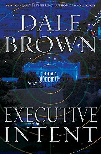 Executive Intent: A Novel