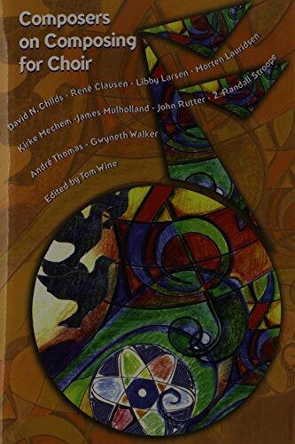 Composers on Composing for Choir