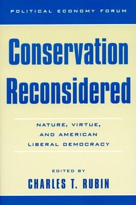 Conservation Reconsidered