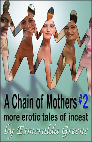 A Chain of Mothers 2