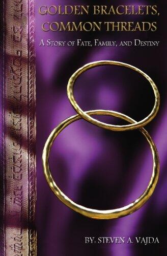 Golden Bracelets, Common Threads