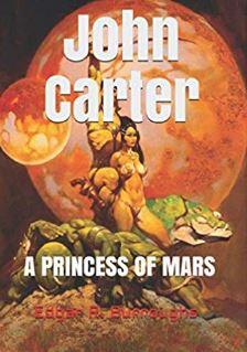 John Carter, A Princess of Mars
