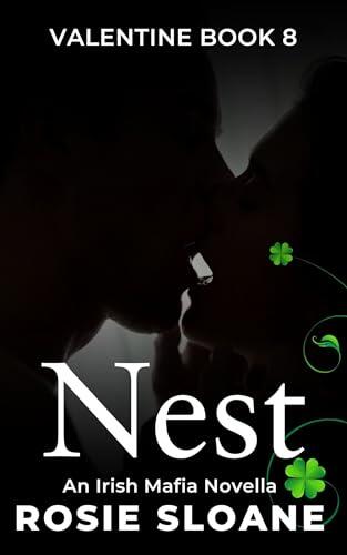 Nest: An Irish Mafia Novella
